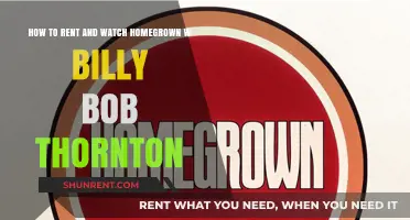 Rent and Watch Homegrown with Billy Bob Thornton: A Guide