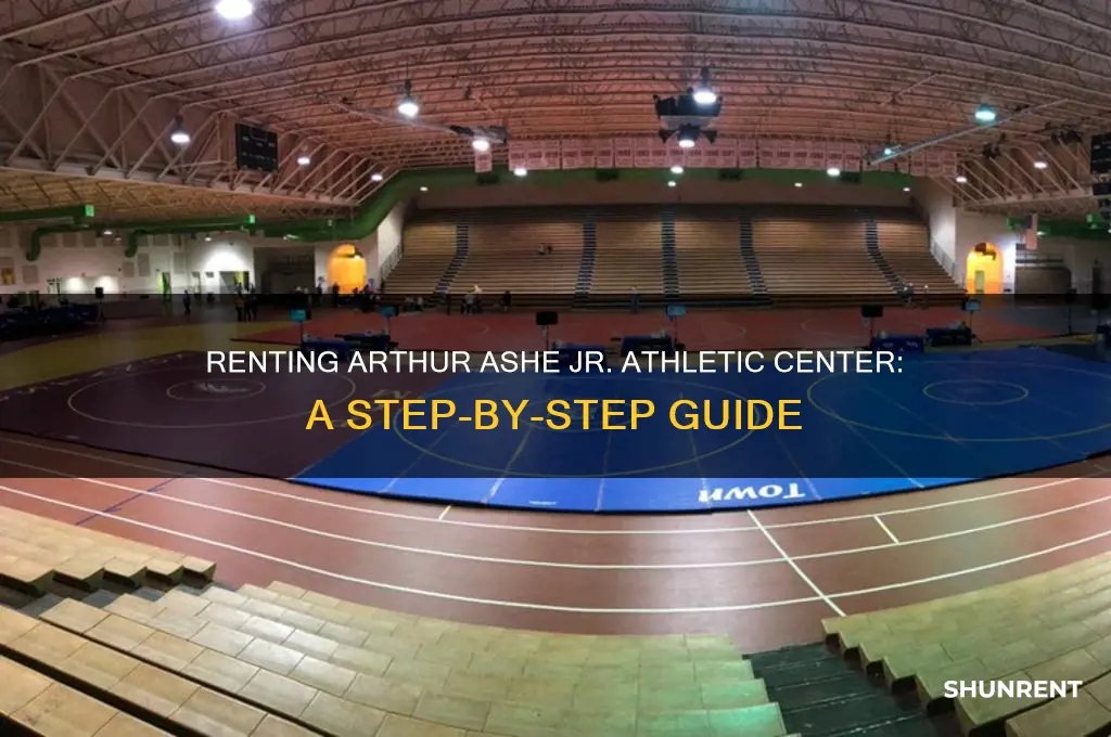 how to rent arthur ashe jr athletic center