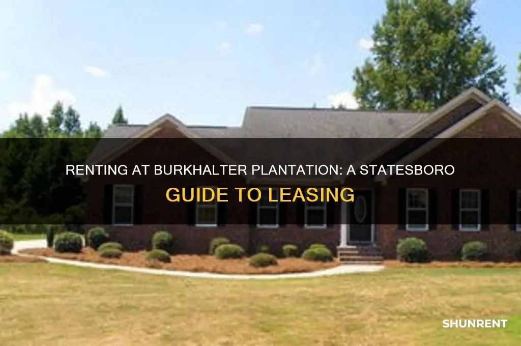 how to rent at burkhaulter plantation in statesboro