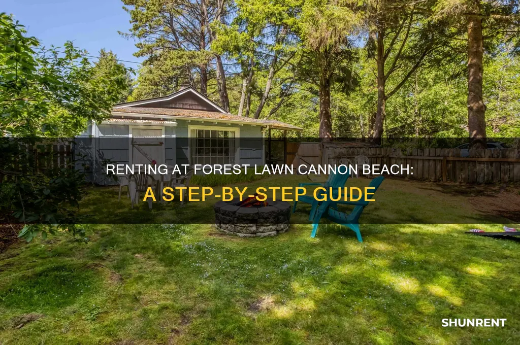 how to rent at forest lawn cannon beach