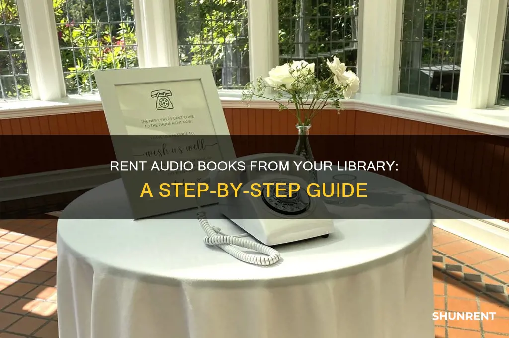 how to rent audio books from library