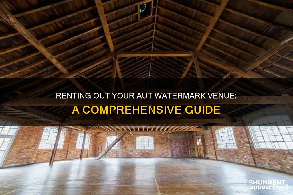 how to rent aut watermark as a venue