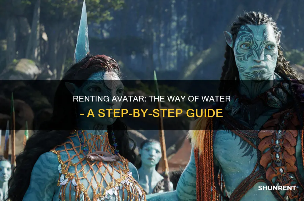 how to rent avatar way of water