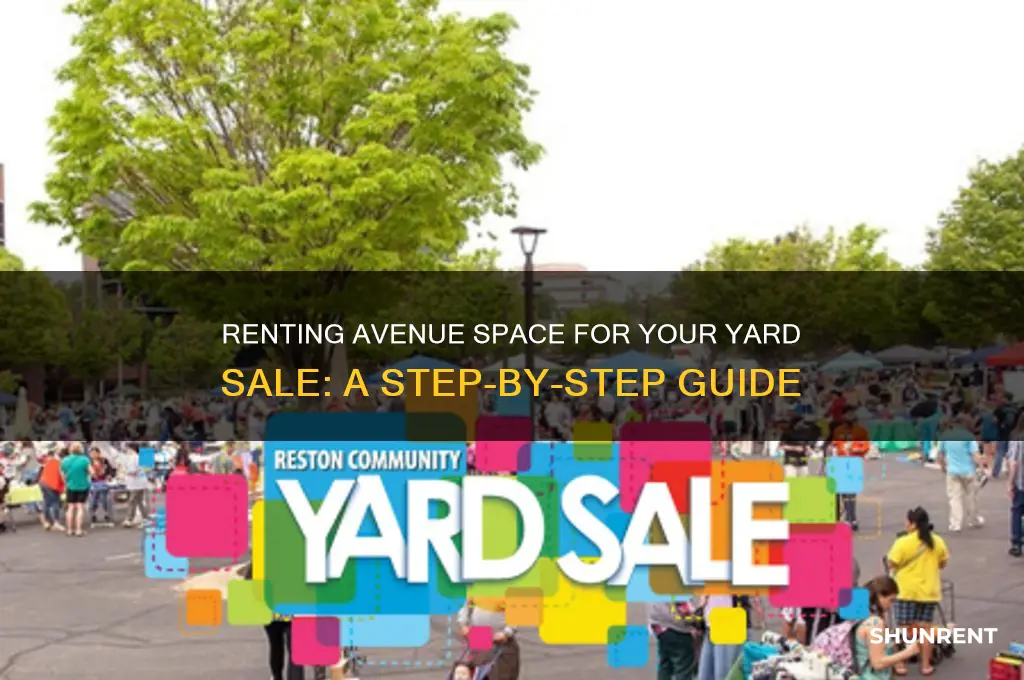 how to rent avenue for a yard sale
