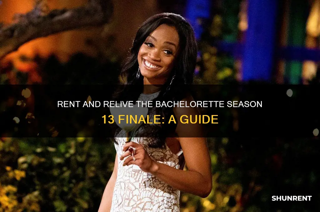 how to rent bachelorette season 13 finale