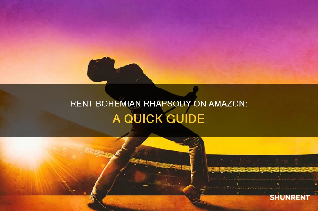 how to rent bohemian rhapsody on amazon