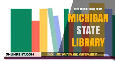 Renting Books from Michigan State Library: A Step-by-Step Guide