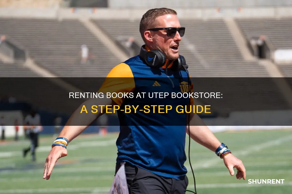 how to rent books at utep bookstore