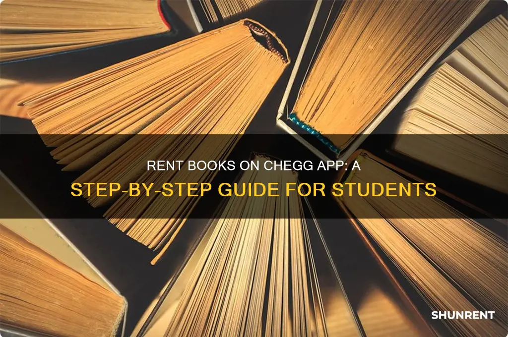 how to rent books on chegg app