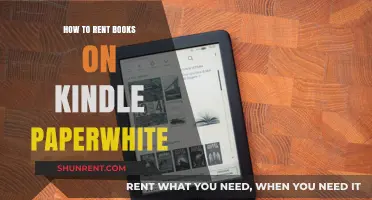 Renting Books on Kindle Paperwhite: A Step-by-Step Guide