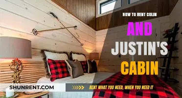 Rent Colin and Justin's Cabin: Your Ultimate Guide to Booking