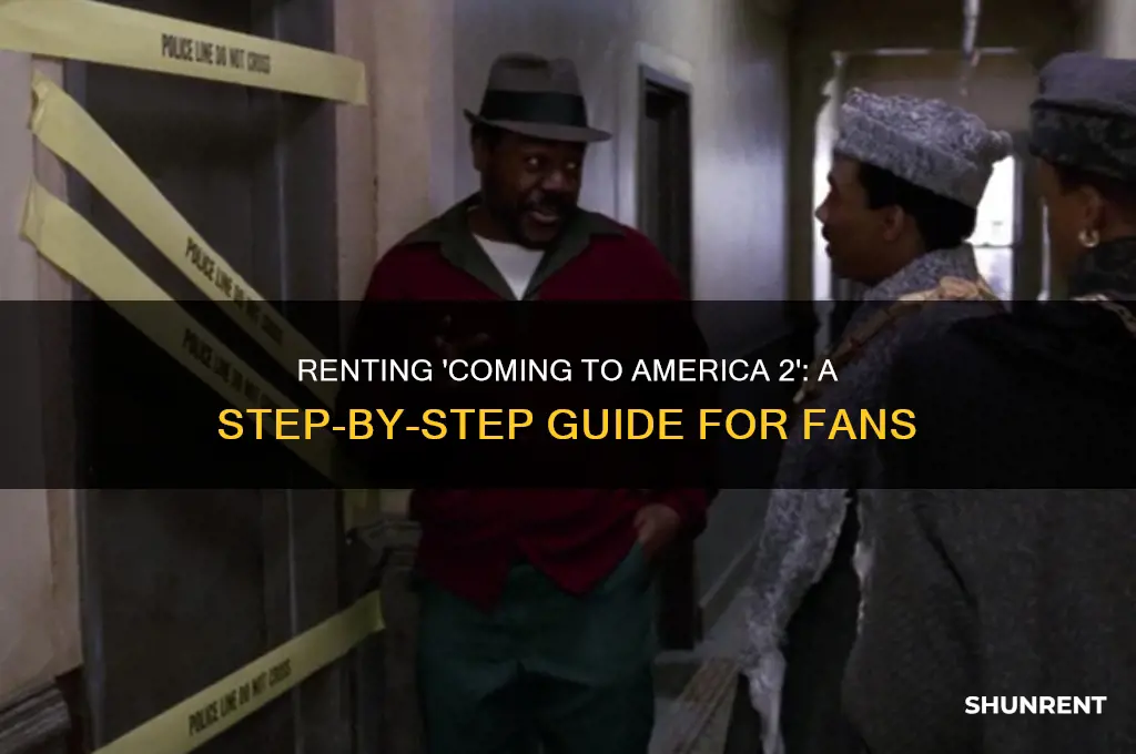 how to rent coming to america 2
