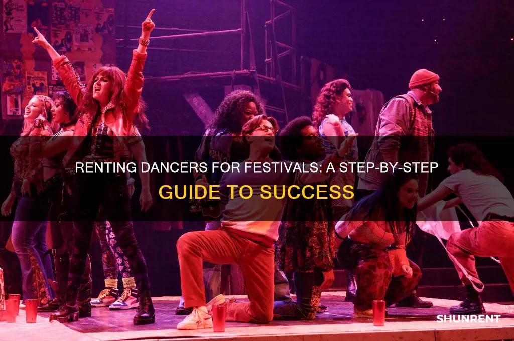 how to rent dancers for a festival