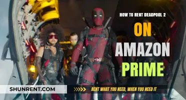 Rent Deadpool 2 on Amazon Prime: Quick & Easy Guide