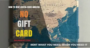 Rent Digital Books on Amazon Without a Gift Card: A Guide