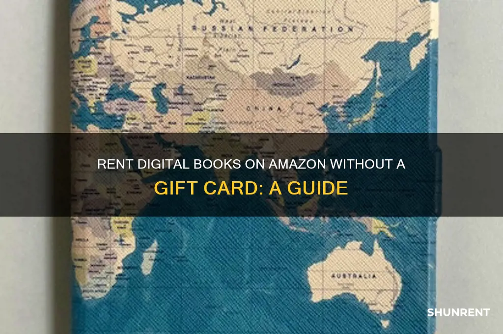 how to rent digital book amazon no gift card
