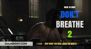 Renting Don't Breathe 2: A Quick Guide to Streaming Options