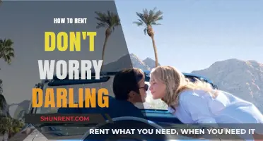 Renting 'Don't Worry Darling': A Step-by-Step Guide for Movie Lovers