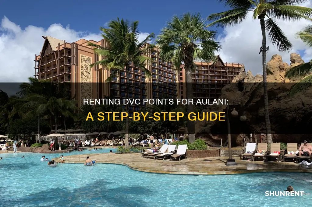 how to rent dvc points for aulani