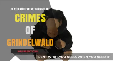 Renting 'Fantastic Beasts: The Crimes of Grindelwald' Made Easy Guide