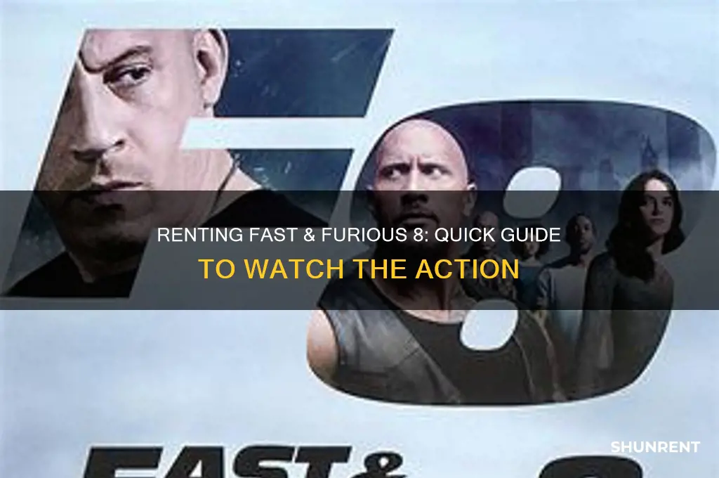 how to rent fast and furious 8