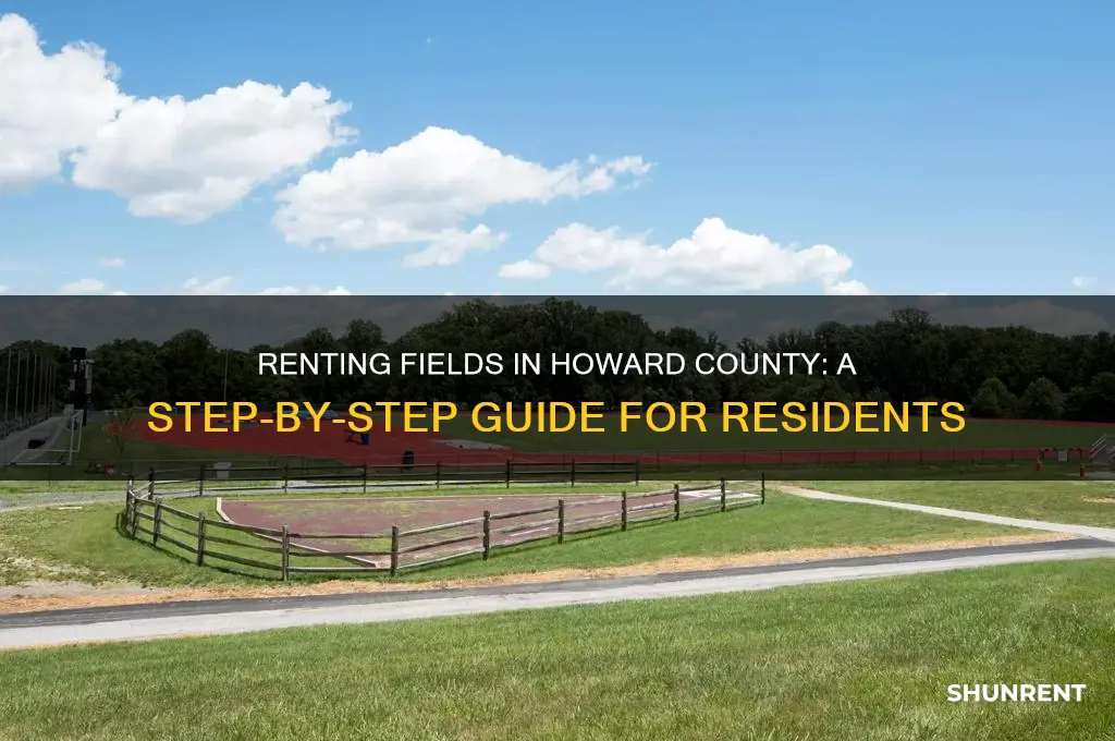 how to rent fields in howard county