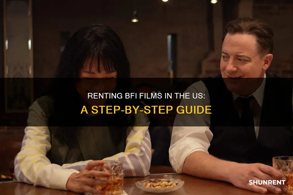 how to rent films from bfi in the us