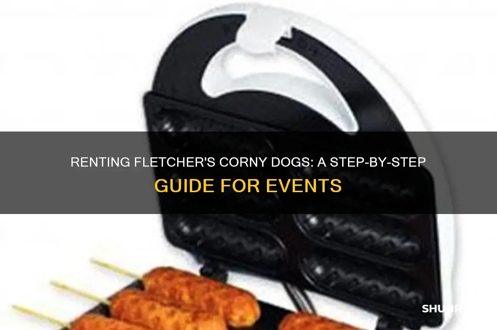 how to rent fletcher