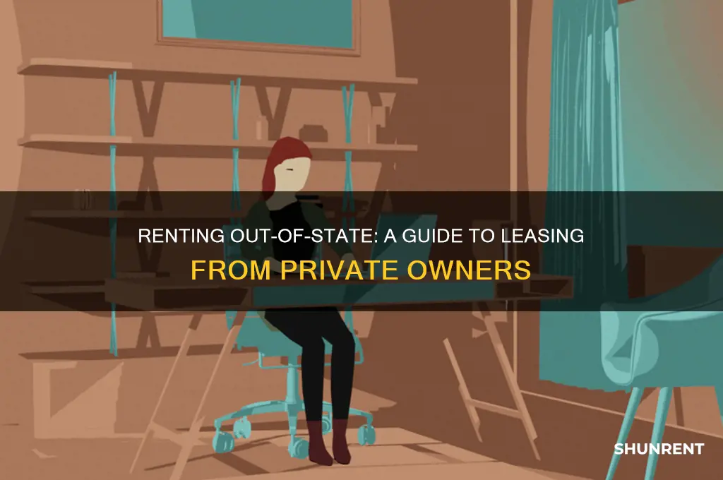 how to rent from private owner out of state