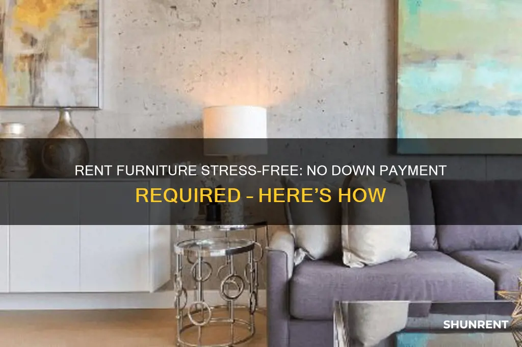 how to rent furniture without putting money down