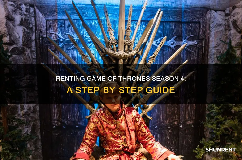 how to rent game of thrones season 4