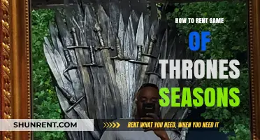Renting Game of Thrones: A Step-by-Step Guide to Streaming Seasons