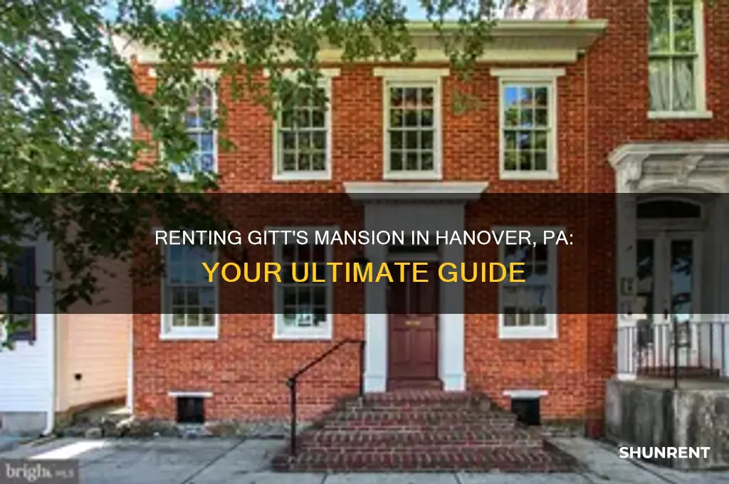 how to rent gitts mansion in hanover pa