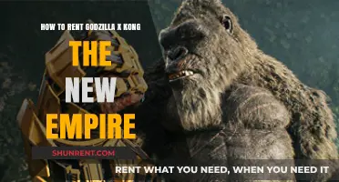Rent Godzilla x Kong: The New Empire Easily – Ultimate Guide