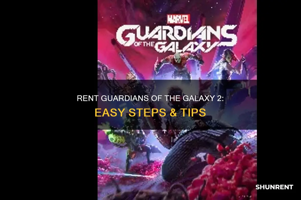 how to rent guardians of the galaxy 2