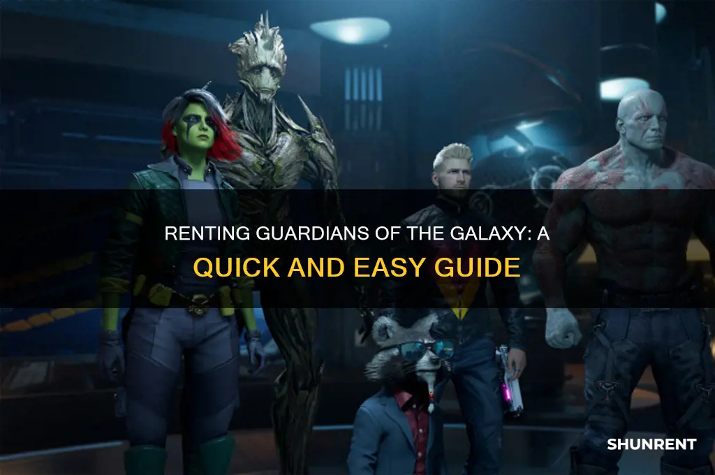 how to rent guardians of the galaxy