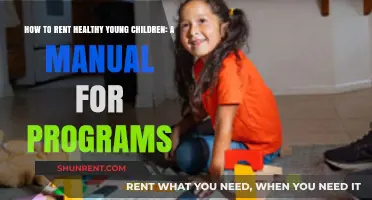Renting Healthy Young Children: A Comprehensive Program Guide
