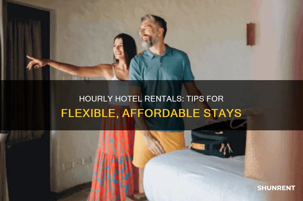 how to rent hotels by the hour