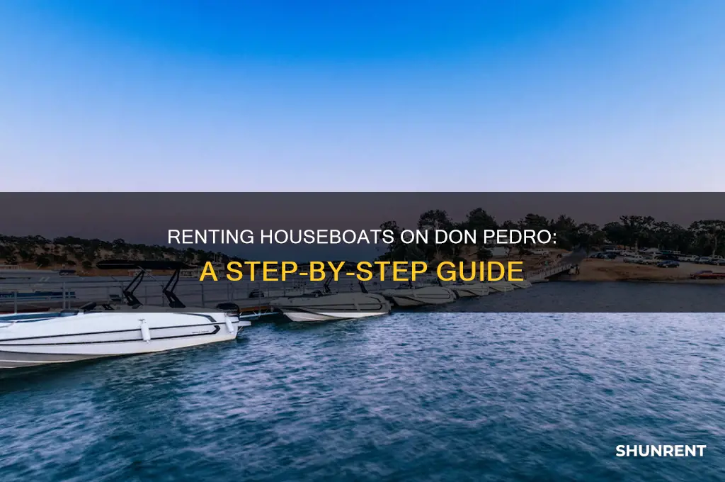 how to rent houseboats on don pedro