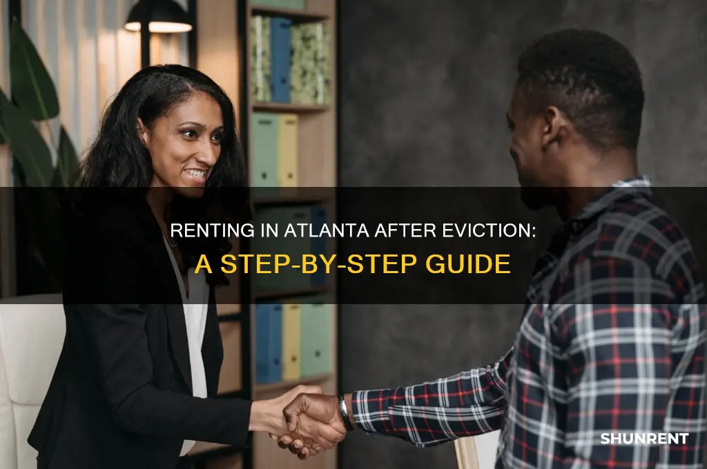 how to rent in atlanta ga with an eviction