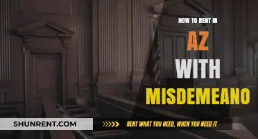 Renting in Arizona with a Misdemeanor: A Step-by-Step Guide