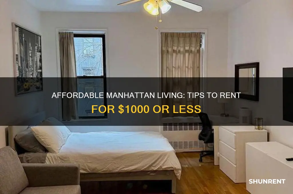 how to rent in manhattan for 1000