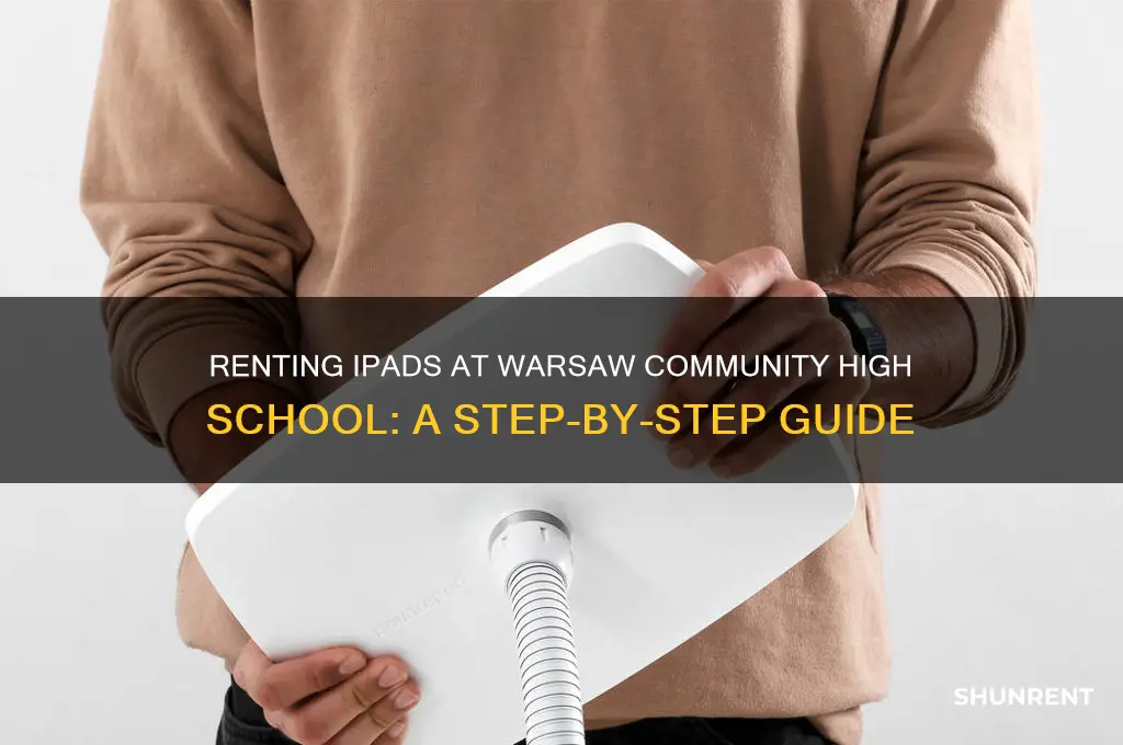 how to rent ipad at warsaw community high school