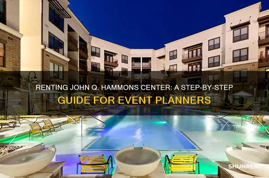 how to rent john q hammons center