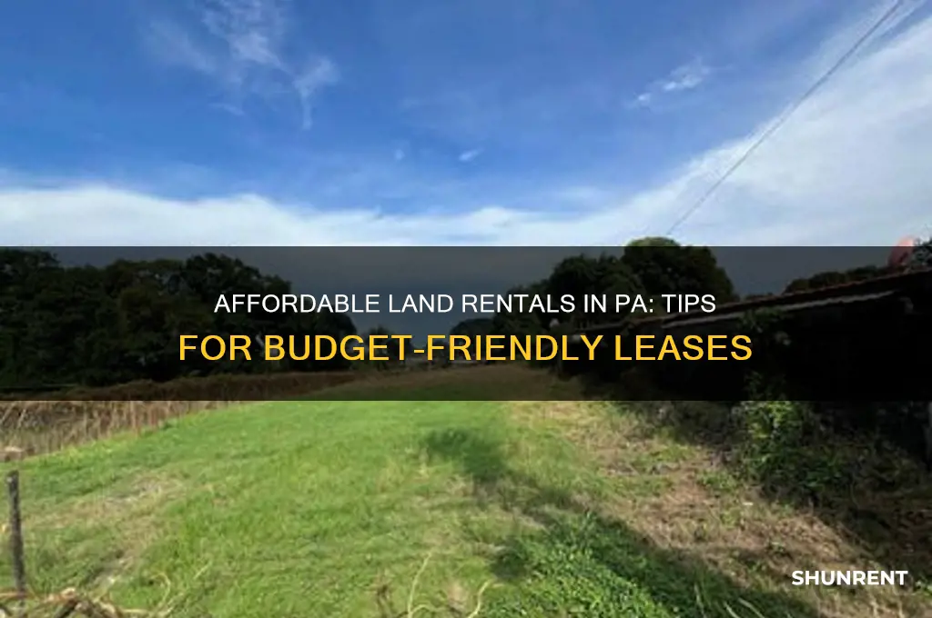 how to rent land cheap in pa