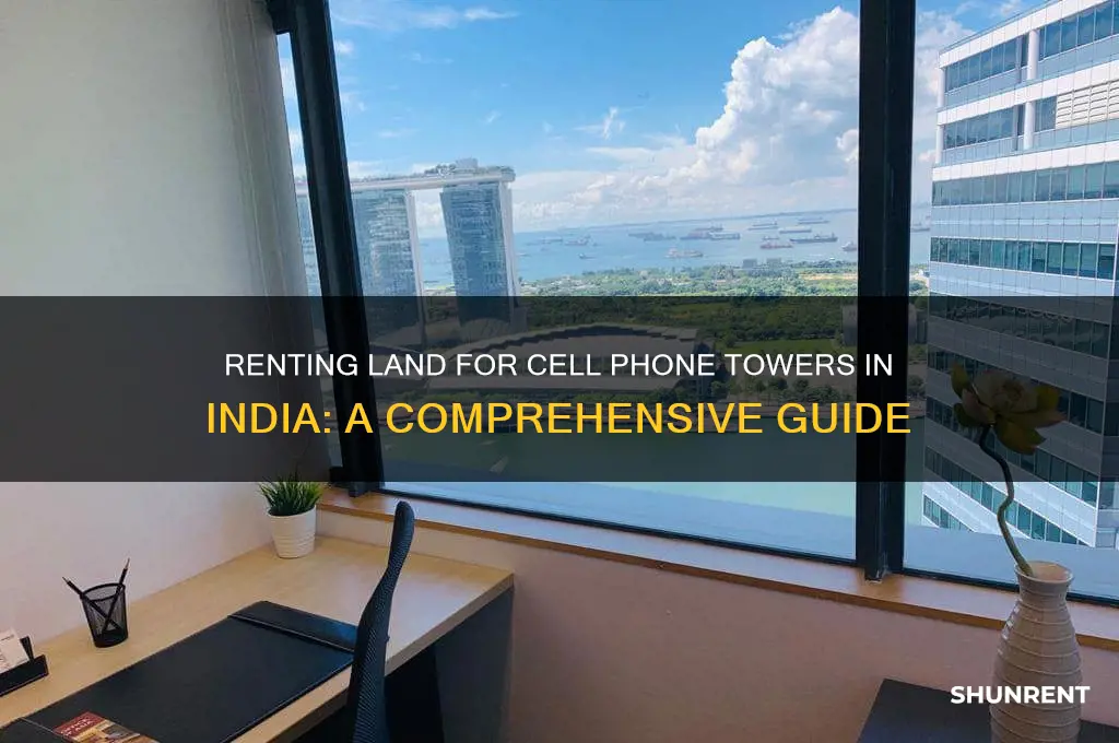 how to rent land for cell phone towers in india