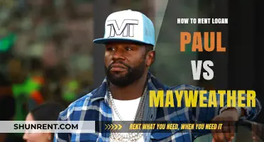 Renting Logan Paul vs Mayweather: A Step-by-Step Guide
