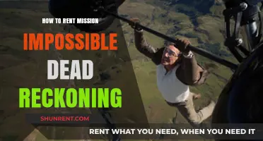 Rent Mission Impossible Dead Reckoning: Easy Steps to Watch Now