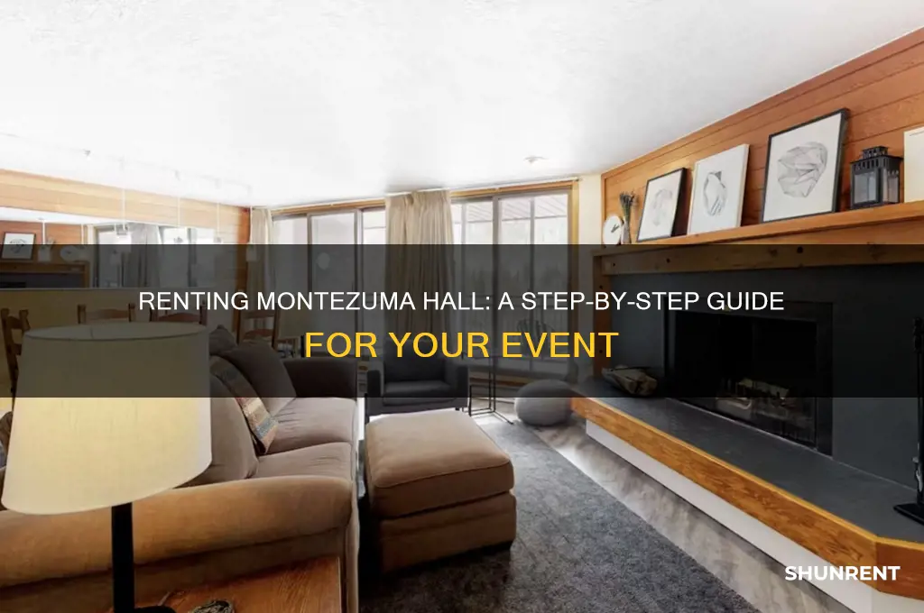 how to rent montazuma hall for an event