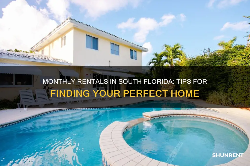 how to rent monthly in south florida